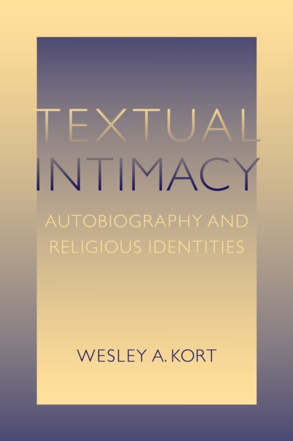 E-knjiga Textual Intimacy Wesley A. Kort