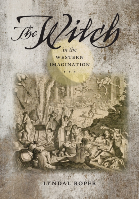 E-kniha Witch in the Western Imagination Lyndal Roper