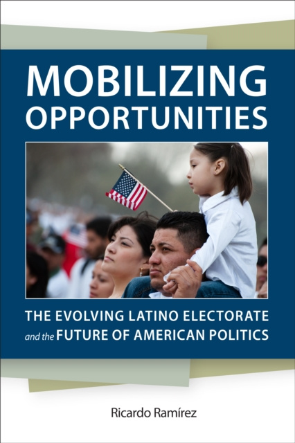 E-knjiga Mobilizing Opportunities Ricardo Ramirez