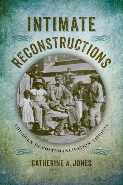 E-knjiga Intimate Reconstructions Catherine A. Jones
