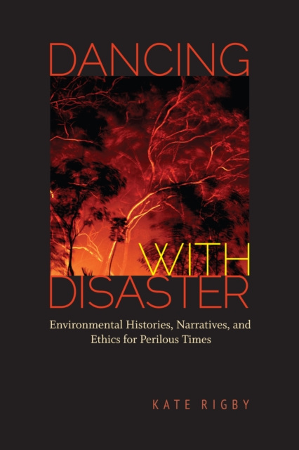 E-book Dancing with Disaster Kate Rigby