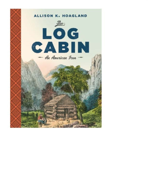 Livre numérique Log Cabin Alison K. Hoagland