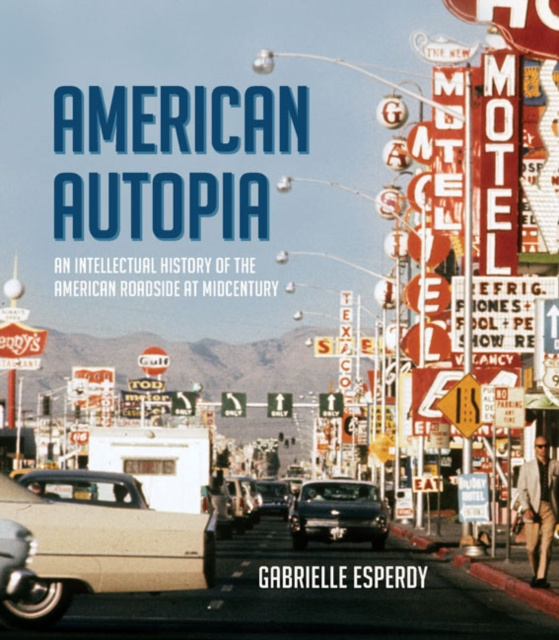 E-Book American Autopia Gabrielle Esperdy