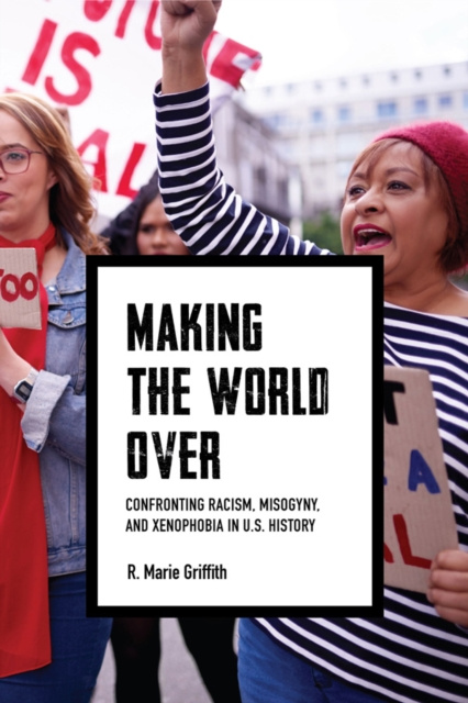 E-kniha Making the World Over R. Marie Griffith