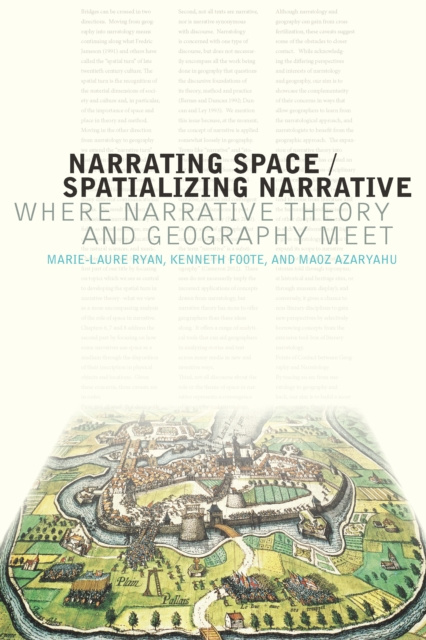 E-knjiga Narrating Space / Spatializing Narrative Ryan Marie-Laure Ryan