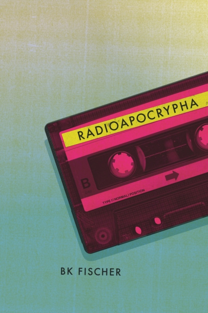 E-knjiga Radioapocrypha Fischer BK Fischer
