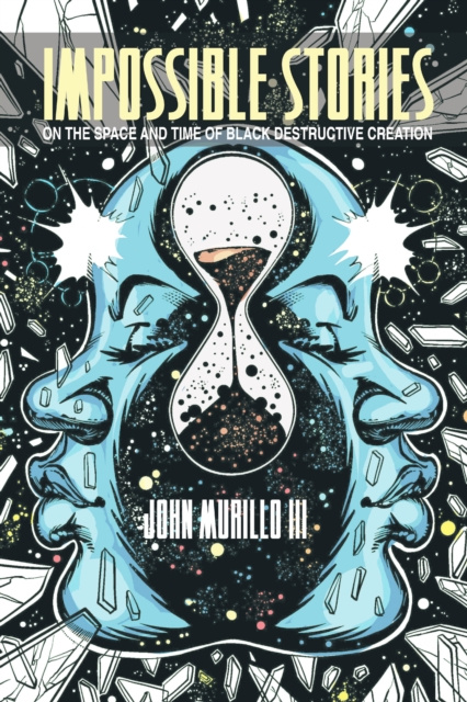 E-knjiga Impossible Stories Murillo III John Murillo III