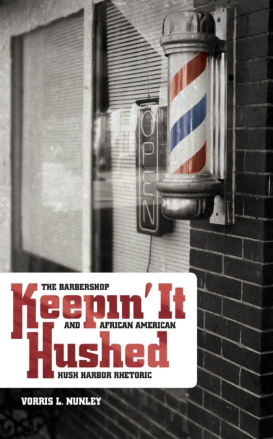 E-knjiga Keepin' It Hushed Vorris L. Nunley