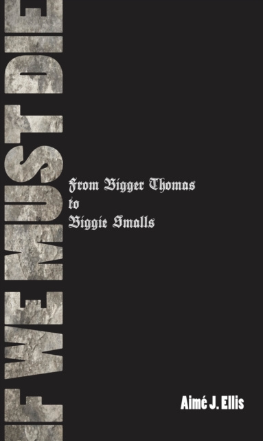 E-book If We Must Die Aime J. Ellis