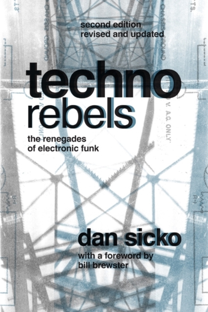 E-kniha Techno Rebels Dan Sicko