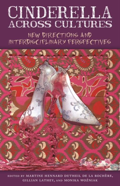 E-knjiga Cinderella across Cultures Martine Hennard Dutheil de la Rochere