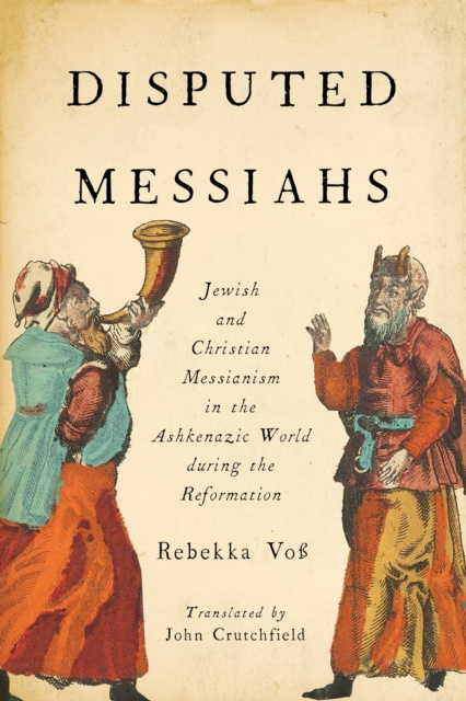 E-Book Disputed Messiahs Rebekka Vo