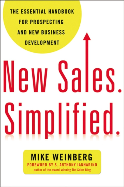 E-kniha New Sales. Simplified. Mike Weinberg
