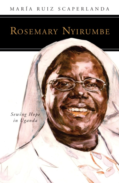 E-Book Rosemary Nyirumbe Maria Ruiz Scaperlanda