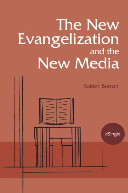E-kniha New Evangelization and the New Media Robert Barron