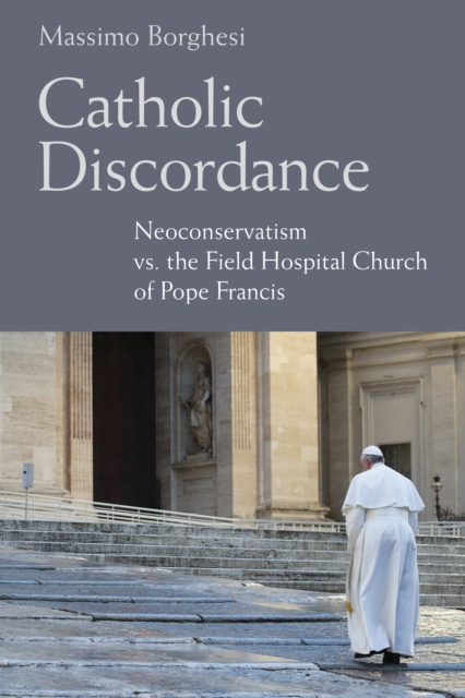 E-book Catholic Discordance Massimo Borghesi