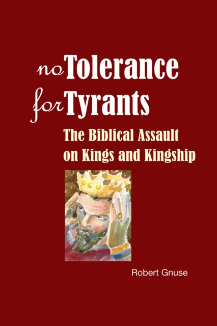 E-book No Tolerance for Tyrants Robert Gnuse