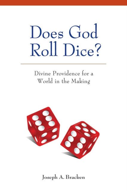 E-knjiga Does God Roll Dice? Joseph Bracken