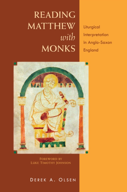 E-book Reading Matthew with Monks Derek A. Olsen