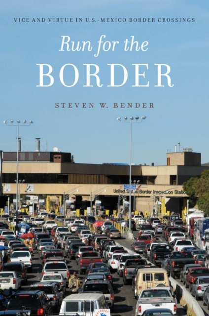 E-kniha Run for the Border Steven W. Bender