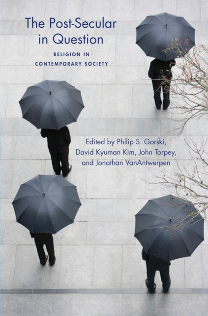 E-book Post-Secular in Question Philip Gorski