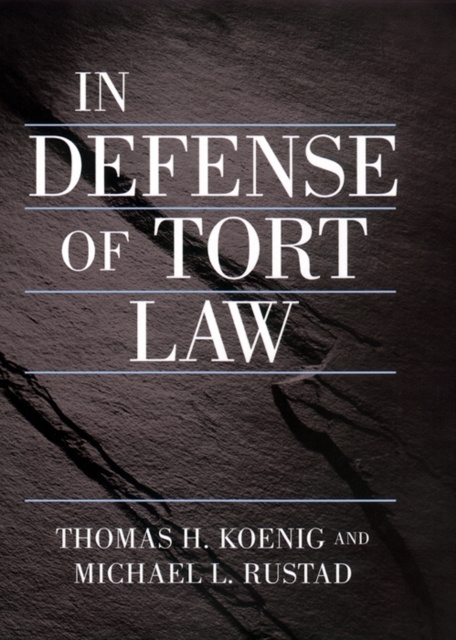 E-kniha In Defense of Tort Law Koenig