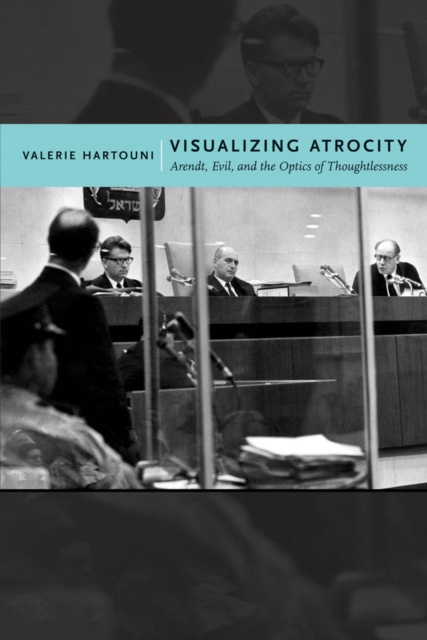 E-book Visualizing Atrocity Valerie Hartouni