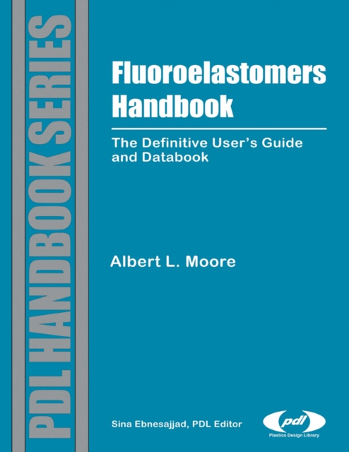 E-knjiga Fluoroelastomers Handbook Jiri George Drobny