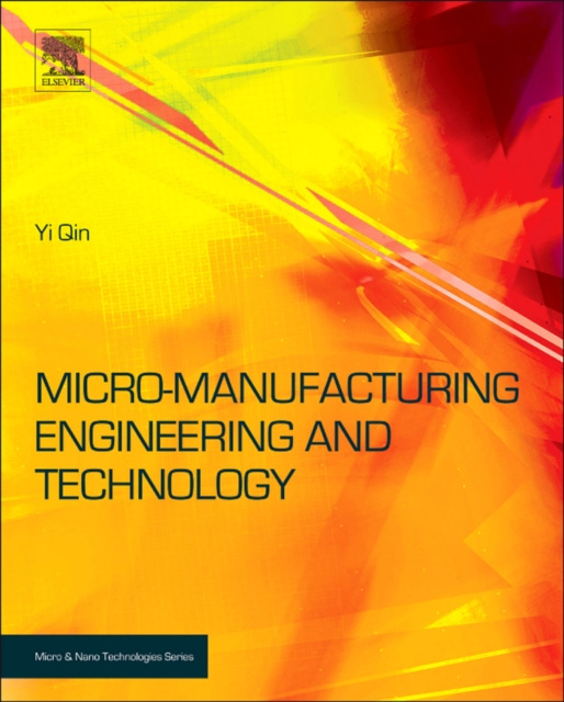 E-kniha Micromanufacturing Engineering and Technology Yi Qin