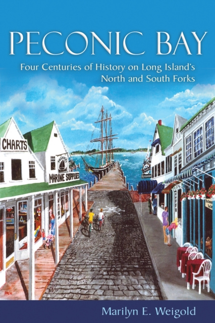 E-knjiga Peconic Bay Marilyn E. Weigold