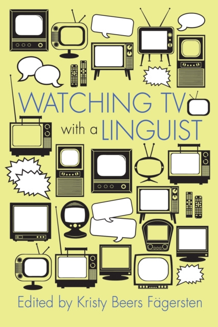 E-kniha Watching TV with a Linguist Kristy Beers Fagersten