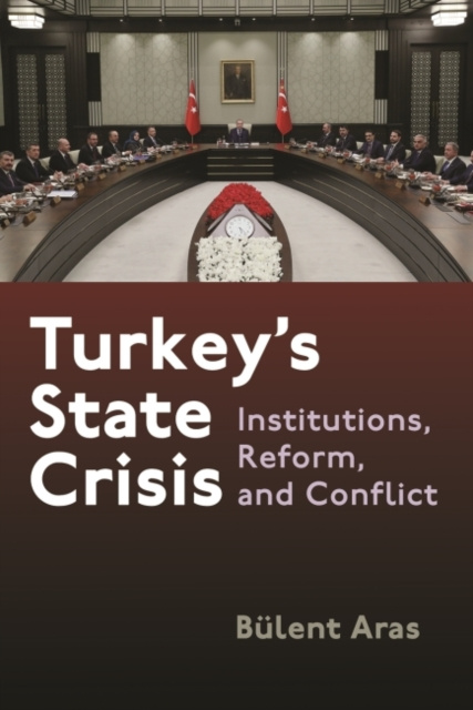 E-book Turkey's State Crisis Bulent Aras
