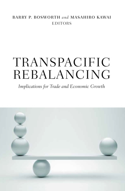 E-book Transpacific Rebalancing Barry P. Bosworth
