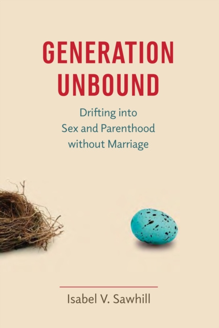 E-knjiga Generation Unbound Isabel V. Sawhill