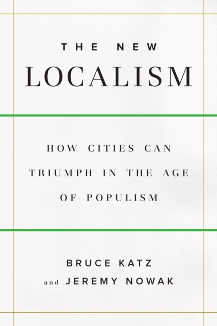 E-Book New Localism Bruce Katz