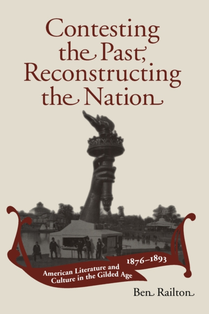 E-knjiga Contesting the Past, Reconstructing the Nation Railton Ben Railton