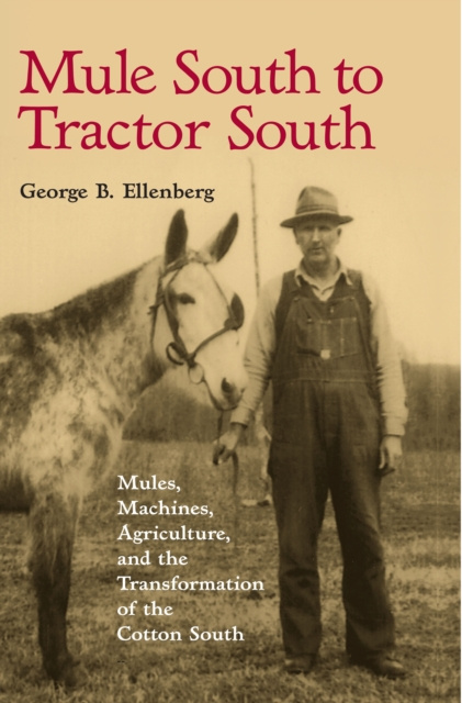 E-kniha Mule South to Tractor South Ellenberg George B. Ellenberg