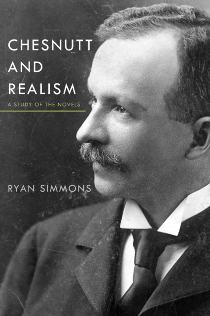 E-knjiga Chesnutt and Realism Simmons Ryan Simmons