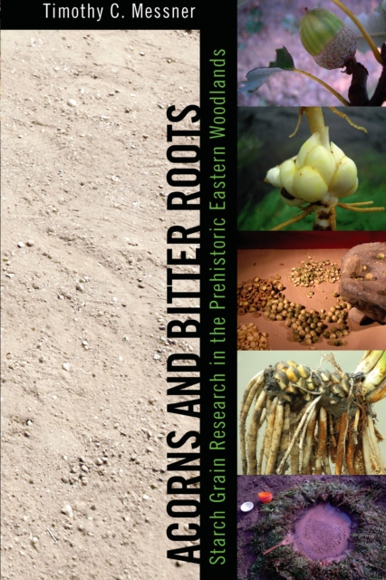 E-knjiga Acorns and Bitter Roots Messner Timothy C. Messner