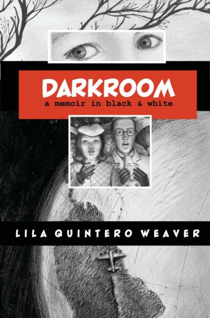E-kniha Darkroom Weaver Lila Quintero Weaver