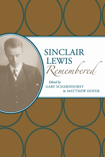 E-knjiga Sinclair Lewis Remembered Scharnhorst Gary Scharnhorst