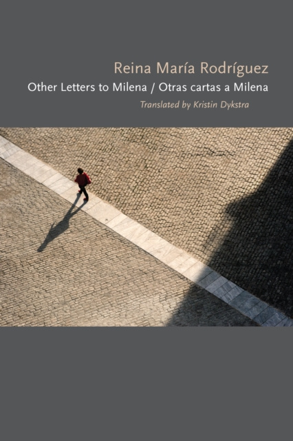 E-kniha Other Letters to Milena / Otras cartas a Milena Rodriguez Reina Maria Rodriguez