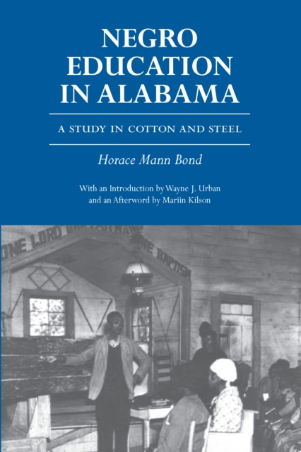 E-knjiga Negro Education in Alabama Bond Horace Mann Bond