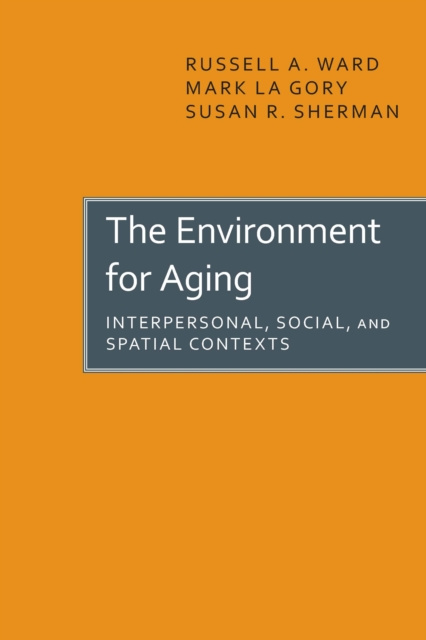 E-knjiga Environment for Aging Ward Russell A. Ward