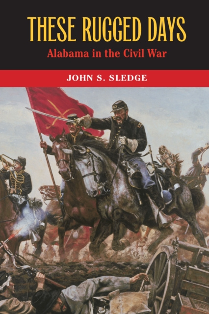 E-knjiga These Rugged Days Sledge John S. Sledge