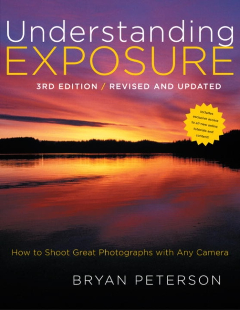 E-book Understanding Exposure, 3rd Edition Bryan Peterson