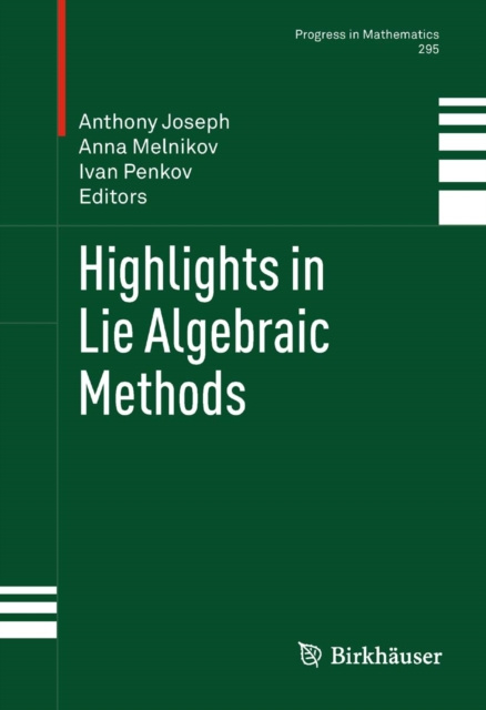 E-knjiga Highlights in Lie Algebraic Methods Anthony Joseph