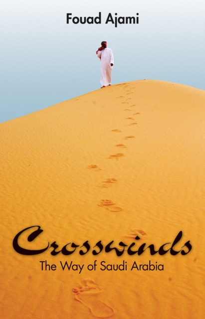 E-Book Crosswinds Fouad Ajami