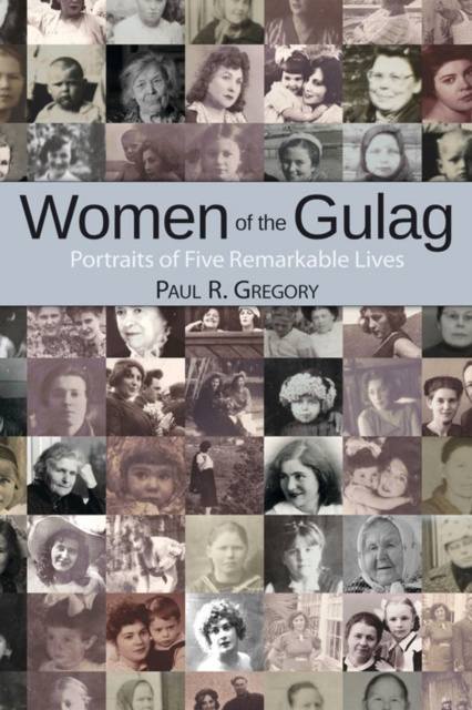 E-knjiga Women of the Gulag Paul R. Gregory