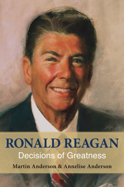 E-book Ronald Reagan Martin Anderson